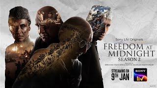 Freedom At Midnight S2 Nikkhil Advani, Sidhant Gupta, Arif Zakaria, Chirag, Rajendra 9Th Jan