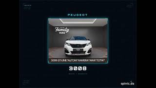 Peugeot 3008 GT-LINE*AUTOM*KAMERA*NAVI*TOTW*