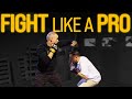 How to fight like an mma fighter  self defense techniques