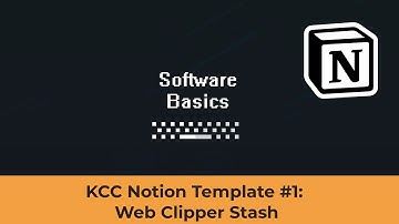 KCC Notion Template #1 - Web Clipper Stash