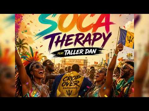 PolyDan – Soca Therapy feat. Taller Dan | Crop Over 2026 Sweet Soca 🇧🇧