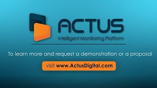 The Actus Digital Intelligent Monitoring Platform