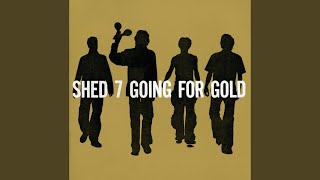 Bully Boy - Shed Seven