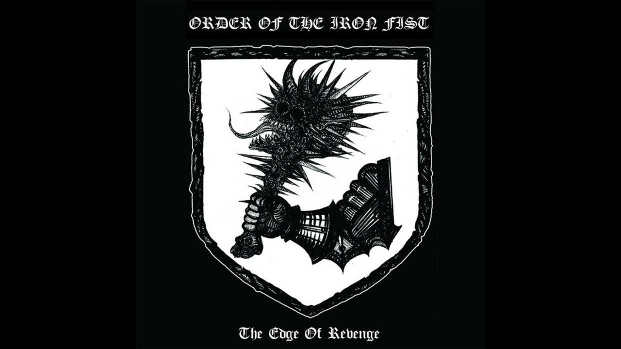 Order Of The Iron Fist (Italy) - The Edge Of Revenge (EP) 2020