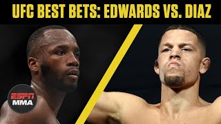 UFC Best Bets: Leon Edwards vs. Nate Diaz | ESPN MMA UFC Best Bets: Leon Edwards vs. Nate Diaz | ESPN MMA