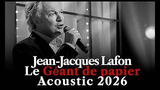 Jean Jacques Lafon - Le Géant de papier - Acoustic 2026