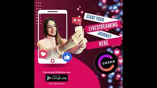 Begin Your Exhilarating Livestreaming Adventure Right Here On Chika Live