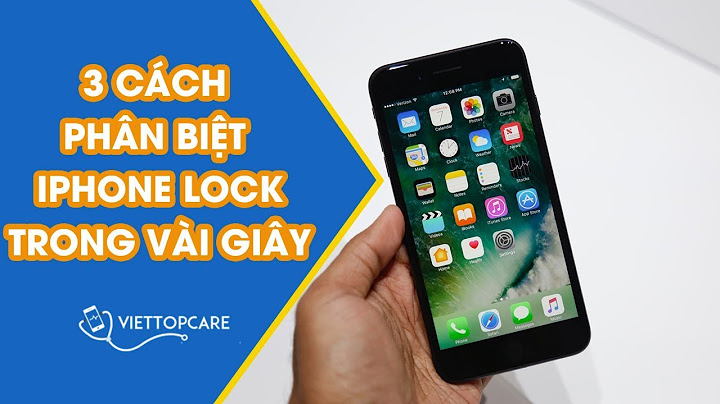 Cách xem máy iphone lock của nhà mạng nào năm 2024