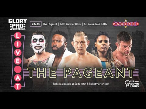 Glory Pro Wrestling LIVE AT THE PAGEANT Full Show