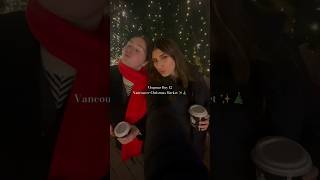 Vlogmas Day 12 ?? Vancouver Christmas Market vlogmas vlogmasday12 vlogmas2023 vancouvervlog