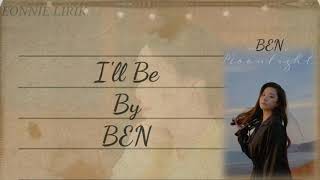 BEN - I'll Be 'Mystic Pop-Up Bar' Ost Part 3 Lirik | Sub Indo