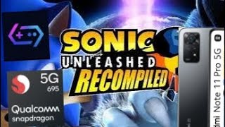 [GameHub Lite] Sonic Unleashed Recompiled Running On Snapdragon 695 (UPDATED)