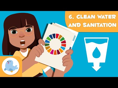 Clean Water and Sanitation 💧 SDG 6 🛁 Sustainable Development Goals for Kids