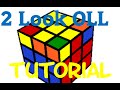 2 look oll tutorial for beginners