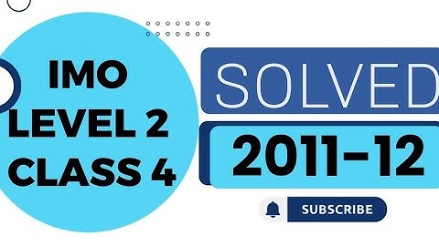 CLASS 4 IMO LEVEL 2/SOF IMO PREVIOUS YEAR PAPER 2011-12 @OForOlympiad #class #subscribe #imo