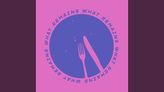 What Remains (Extended Mix)