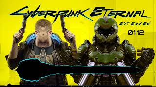 The Only Thing They Fear Is V (Extended Version) Cyberpunk 2077 x Doom Eternal Mashup