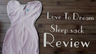 Love To Dream Sleep sack Review 🧐💡🧺 // Is this sleep sack right for your baby? 🤔🤔 Better than Halo??