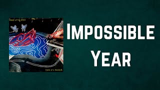 Panic! At The Disco - Impossible Year (Lyrics)