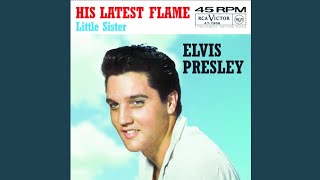 Elvis Presley - (Marie's the Name Of) His Latest Flame (Audio)