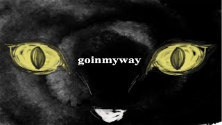 goinmyway