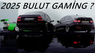 2025 BULUT GAMİNG ? 😏 (OLD BUT GOLD)