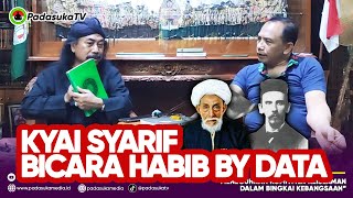 Kyai Syarif Bicara Habib by Data