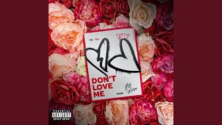 Don't Love Me - YouTube