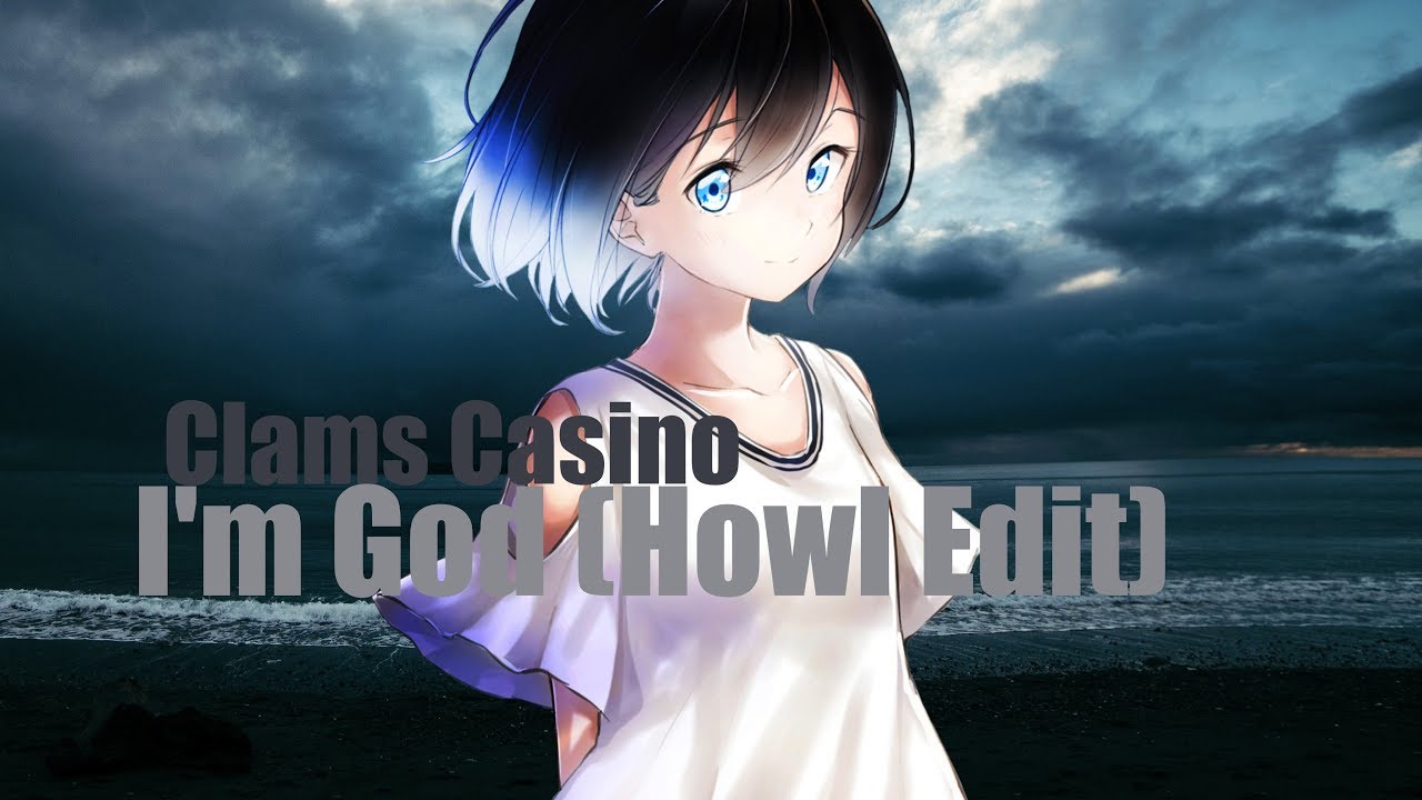 I'm God (Howl Edit) Clams Casino YouTube
