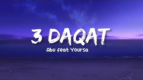Thumbnail of 3 Daqat - Abu feat. Yousra || Lirik Terjemahan Indonesia || Lammaa syuftahaa albii dá tsalats daáát