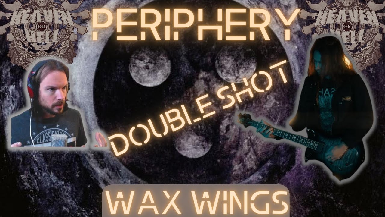Periphery Wax Wings DOUBLE SHOT [Studio + HauntedShoresDC (Mark