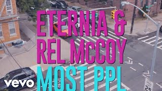 Eternia, Rel McCoy - Most PPL