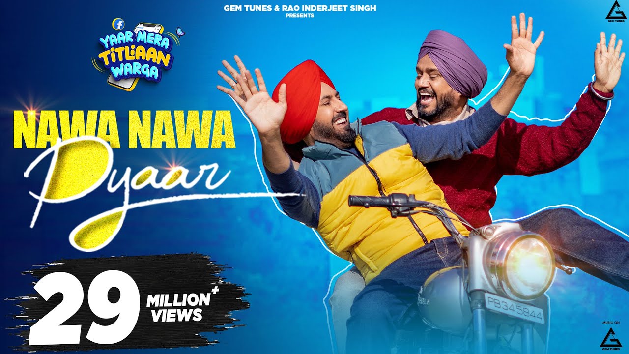 Nawa Nawa Pyaar  Gippy Grewal  Tanu Grewal  Happy Raikoti  New Punjabi Movie Song