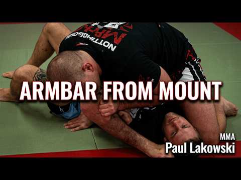MMA Armbar From Mount Drill 9: Finish Fights with Dominant Top Position!