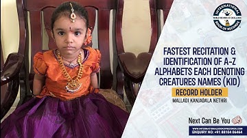 FASTEST RECITATION & IDENTIFICATION OF A Z ALPHABETS EACH DENOTING CREATURES NAMES KID