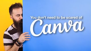 10 Reasons Why Professional Designers Shouldn’t be Scared of Canva
