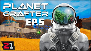 Complete Base Redesign and BUILD ! Planet Crafter [E5] | Z1 Gaming