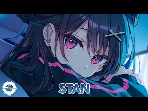 Nightcore - Stan (Lyrics)