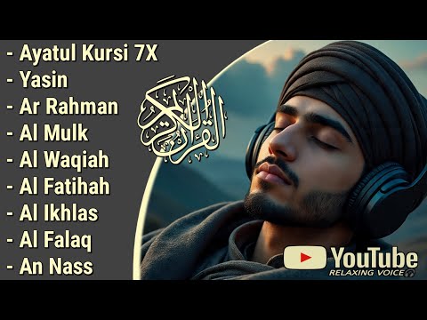 Quran recitation in a peaceful voice I Alfatiha, ayat alkursi, yasin, alwaqiah, arrahman, Alaa aqel