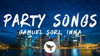 Gamuel Sori & INNA - Party Songs (Lyrics) Resimi