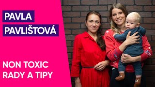 Cukrfree Podcast #68: Pavla Pavlištová - Non Toxic rady a tipy