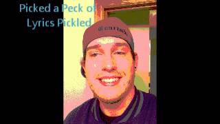 If Peter Piper Picked a Peck of Lyrics Pickled