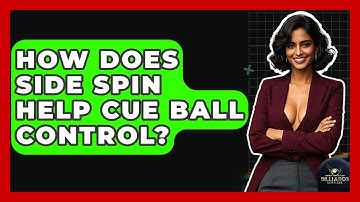 How Does Side Spin Help Cue Ball Control? - Billiards Hustlers