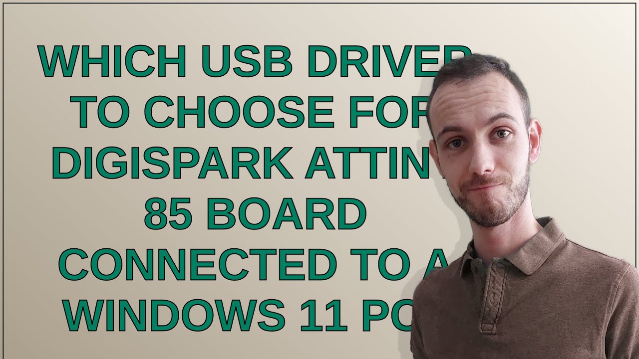 Arduino: Какой USB-драйвер выбрать для платы Digispark ATtiny 85, подключенной к ПК с Windows 11?