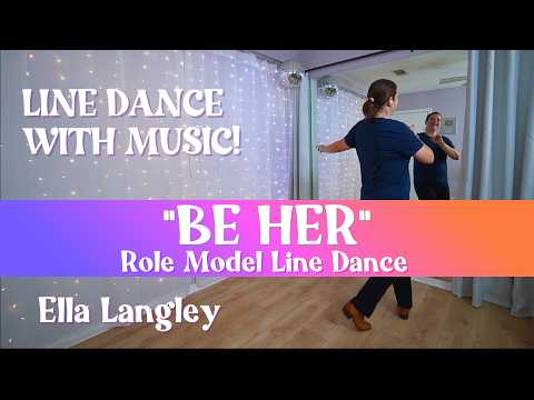 ROLE MODEL LINE DANCE (Demo) 🤠 "Be Her" - Ella Langley 🤠 Choreography by Maddison Glover