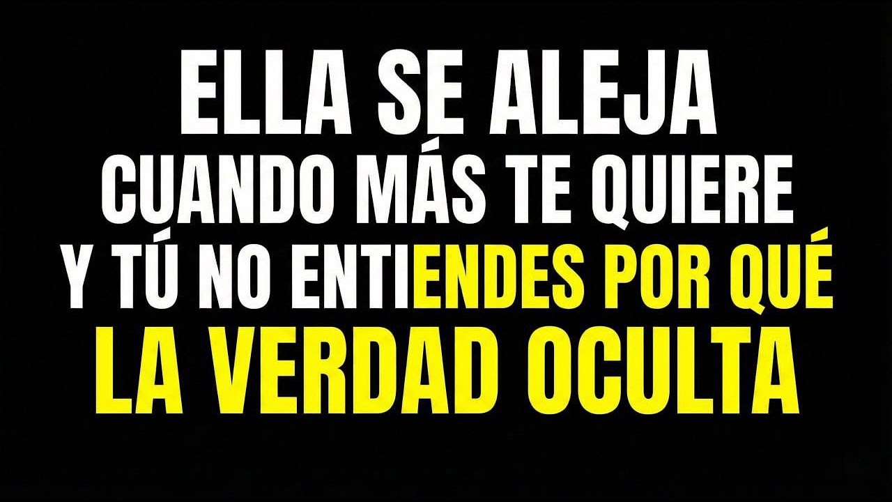 Por qué ella se aleja cuando más te quiere (Psicología Femenina profunda)