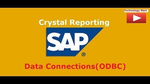 Data Connections(ODBC) in SAP Crystal Reports