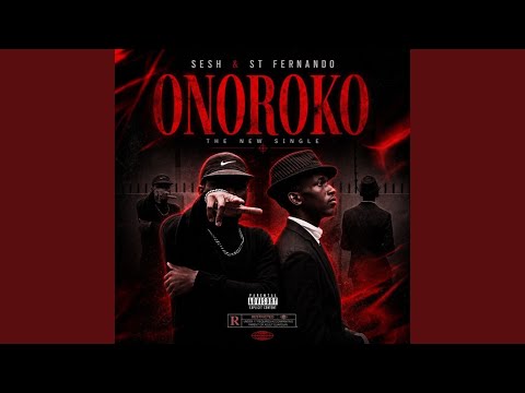 Onoroko (with Sesh)