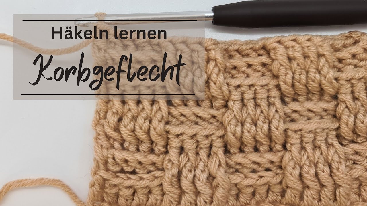 Häkel Muster / Häkelmuster Anleitung - Korbgeflecht / Korbmuster häkeln
