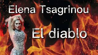 Elena Tsagrinou-El Diablo (Karaoke+lyrics)